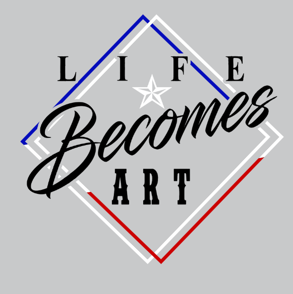 Life Becomes Art