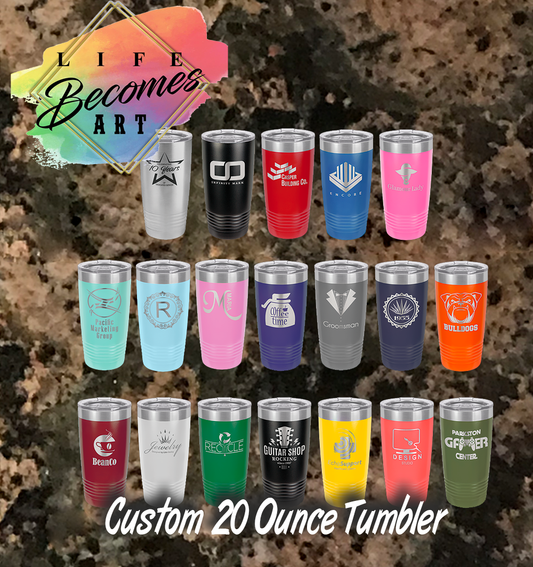 Custom 20 Ounce Tumblers